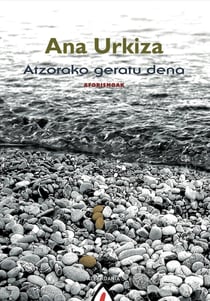 Atzorako geratu dena