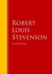 La isla del tesoro - Biblioteca de Grandes Escritores