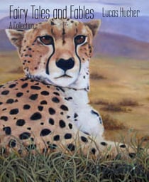 Fairy Tales and Fables - A Collection