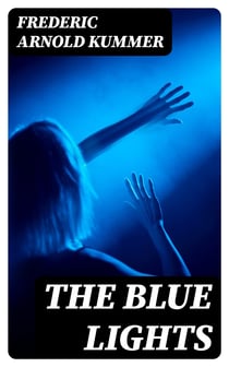 The Blue Lights - Murder Mystery Novel