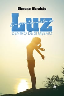 Encontrando a luz dentro de si mesmo
