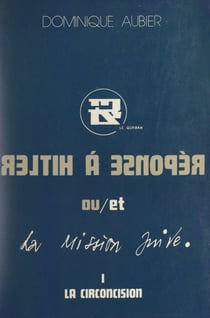 Réponse à Hitler ou-et la mission juive (1). La circoncision