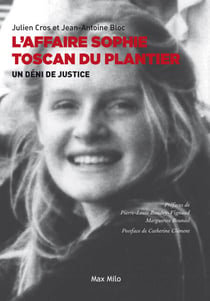 Affaire Sophie Toscan Du Plantier - Un déni de justice