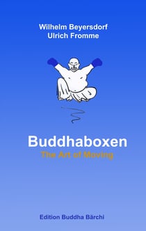 Buddhaboxen - The Art of Moving