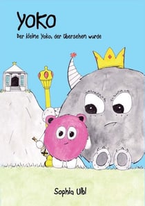 Yoko - Der kleine Yoko, der übersehen wurde