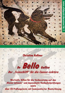 Bello - Der "Feinschliff" für die Caesar-Lektüre