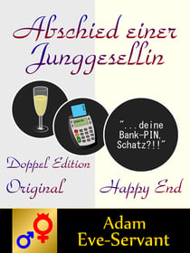 Abschied einer Junggesellin [Doppel Edition]