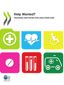 Help Wanted? - Providing and Paying for Long-Term Care