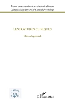 Les postures cliniques - Clinical approach