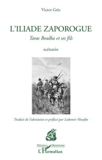 L'Iliade zaporogue - Taras Boulba et ses fils - Scénario