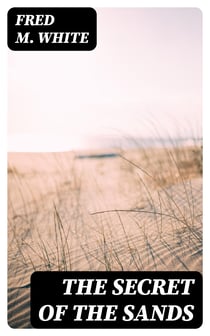 The Secret of the Sands