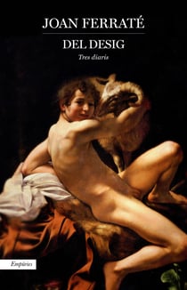 Del desig - Tres diaris