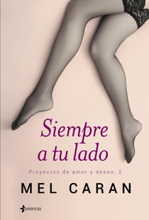 Siempre a tu lado - Proyectos de amor y deseo, 2
