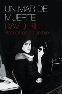 Un mar de muerte - Recuerdos de un hijo