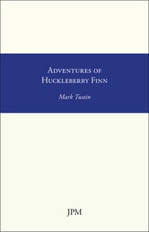 Adventures of Huckleberry Finn