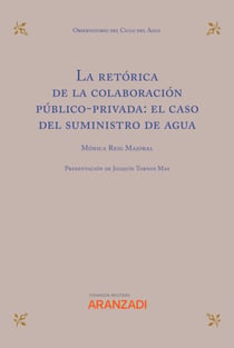 La retórica de la colaboración público-privada: el caso del suministro de agua Express