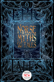 Norse Myths & Tales - Epic Tales
