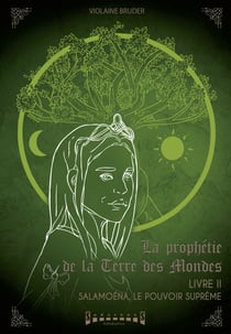 Salamoéna, le pouvoir suprême - Saga fantasy
