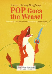 Pop Goes the Weasel (Enhanced Edition) - Classic Folk Sing-Along Songs