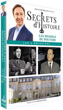 Secrets d'Histoire - Les dessous du pouvoir
