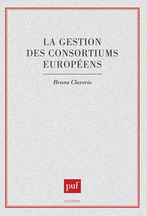 La gestion des consortiums européens