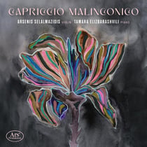Capriccio Malinconico - Oeuvres pour violon et piano