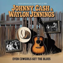 Even Cowgirls Get The Blues