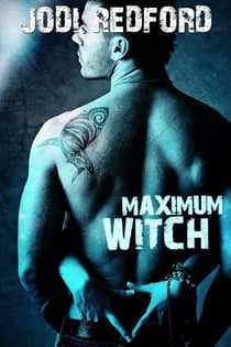 Maximum Witch - That Old Black Magic, #3