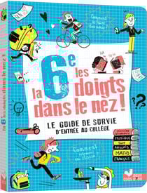 La 6e les doigts dans le nez