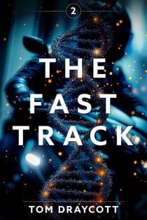 The Fast Track 2 - Dance of Truth and Lies, #1