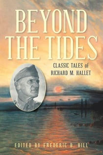 Beyond the Tides - Classic Tales of Richard M. Hallet