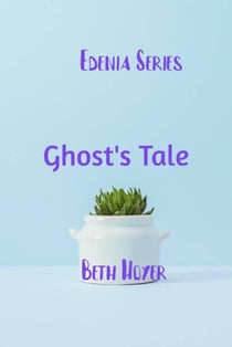 Ghost's Tale - Edenia, #114