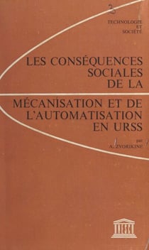 Les conséquences sociales de la mécanisation et de l'automatisation en URSS