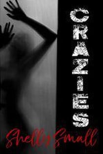 Crazies - A Prison Ayslum, #1