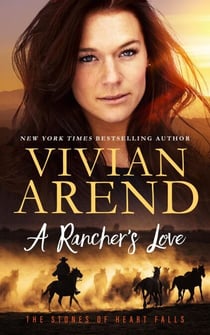 A Rancher's Love - The Stones of Heart Falls, #4