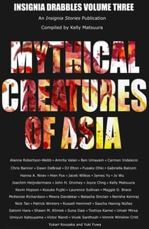 Mythical Creatures of Asia - Insignia Drabbles, #3