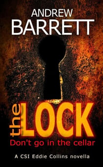 The Lock - CSI Eddie Collins