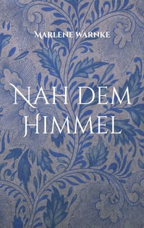 Nah dem Himmel