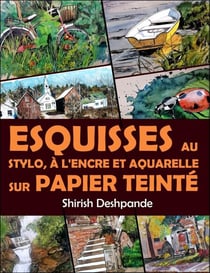 Esquisses au stylo, à l'encre et à l'aquarelle sur papier teinté - Esquisses au stylo, à l'encre et à l'aquarelle