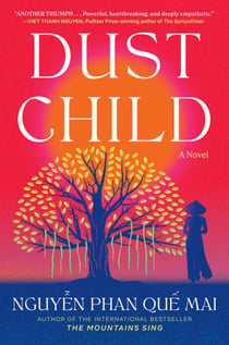 Dust Child - A Novel
