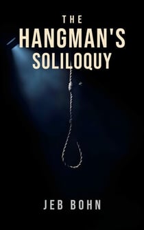 The Hangman's Soliloquy - Herman Ingram, #2
