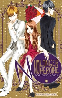 No longer Heroine T05