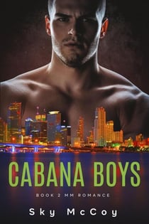 Cabana Boys Book 2 - Cabana Boys, #2