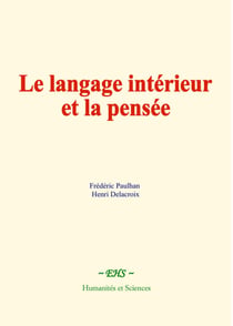 Le langage intérieur et la pensée
