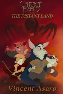 Carrot Field: The Distant Land - Carrot Field, #2