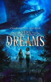 Seven Dreams - The Lokant Libraries, #1