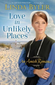Love in Unlikely Places - An Amish Romance