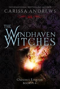 The Windhaven Witches Omnibus Edition