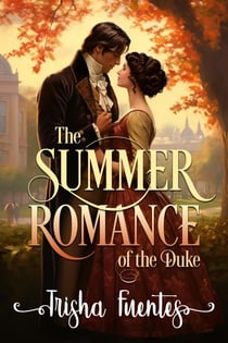The Summer Romance of the Duke