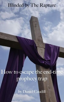 Blinded by the Rapture